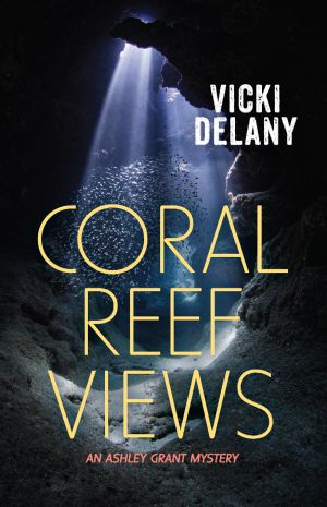 [Ashley Grant 03] • Coral Reef Views